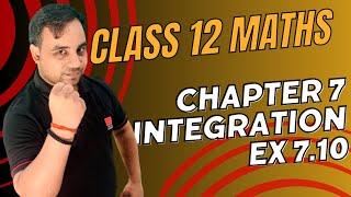 Properties of Definite Integration  | NCERT Exercise 7.10 part 2 | Class 12 Maths |