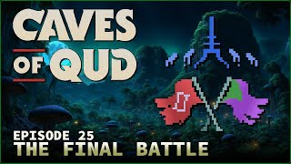 FINAL TEMPLAR BATTLE!! ¦ Caves of Qud ¦ Episode 25