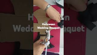 Halloween Wedding Bouquet DIY