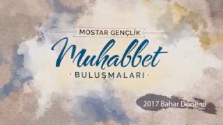 Mostar Gençlik Muhabbet Buluşmaları Başladı