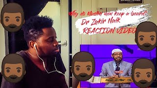 Why do Muslim men keep a beard? - Dr Zakir Naik reaction video