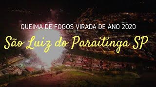 Queima de fogos São Luiz do Paraitinga 2020