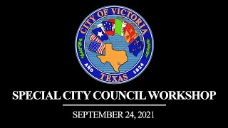 City of Victoria City Council workshop 9-24-21