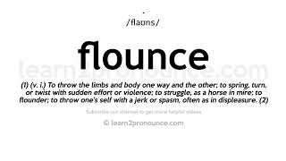 How to pronounce Flounce | English pronunciation