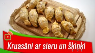 Mājas kruasāni ar sieru un šķiņķi [Receptes Ļoti Garšīgi]