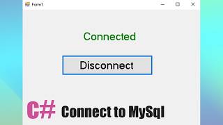 C# Tutorial - How to connect c# to MySql Database