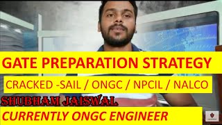 GATE PREPARATION STRATEGY BY  ONGC ASSISTANT EXECUTIVE ENGINEER