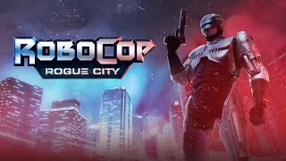 RoboCop Rogue City - Part 2.