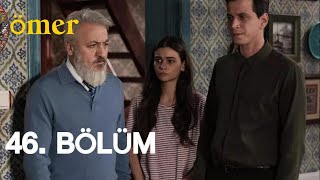 Ömer 46. Bölüm