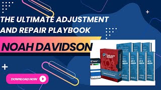 The Ultimate Adjustment and Repair Playbook by Noah Davidson