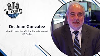 Dr. Juan Gonzalez,  Vice Provost for Global Engagement at UT Dallas | The Jeff Crilley Show