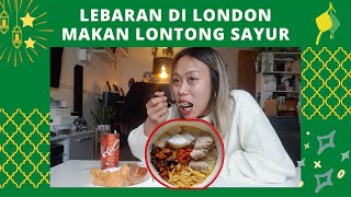 Lebaran di London || Makan Lontong Sayur || Collab Vloggers United