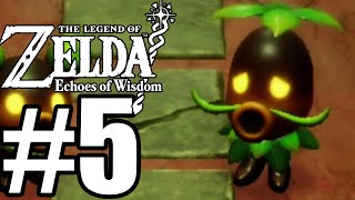 The Legend of Zelda: Echoes of Wisdom Gameplay Walkthrough Part 5 - Faron Wetlands