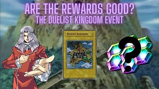 How Good Are the Rewards for the Duelist Kingdom Event? Rewards Breakdown! (Yu-Gi-Oh Duel Links)