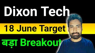 dixon tech share news 🔥 dixon tech share latest news