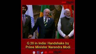 G20 in India: Handshake by Prime Minister Narendra Modi