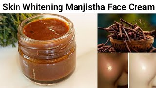 Fairness Manjistha Face Cream DIY | How to get rid of Acne, Dark Spots, Finelines and Wrinkles