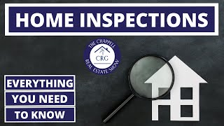 Home Inspections - Everything You Need to Know - The Chappell Real Estate Show - Episode #12