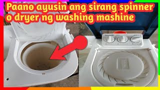 Paano e repair ang washing mashine ng dryer o spinner na ayaw umikot o umandar ang motor