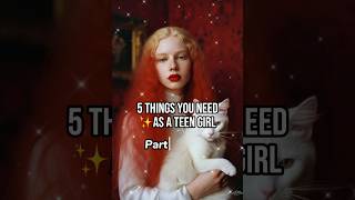 5 things you need as a teen Girl👧🏻🌟❤️#asthetic #shortsfeed #shortvideo #viralvideo #viralshorts