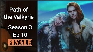 FINALE -A Different World 🔷Path of the Valkyrie Season 3 Ep 10 🔷Loki🔷Romance Club