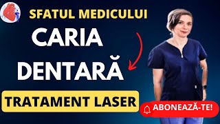 Caria dentara tratată cu laser. Care sunt avantajele?