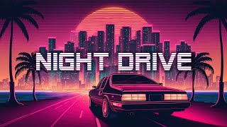 Night drive 🚗 [ A Synthwave/ Chillwave/ Retrowave mix ] 🎶 synthwave music