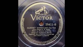 Clarinet Marmalade - Nick LaRocca and The Original Dixieland Band