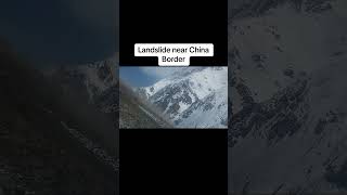 Landslide near China Border #pakistantravel #travel #pakadventuretours #outdooractivities