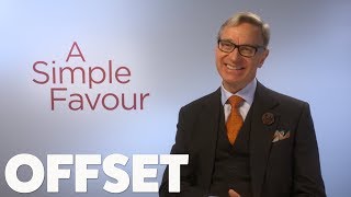 Paul Feig on inspiring Blake Lively's style