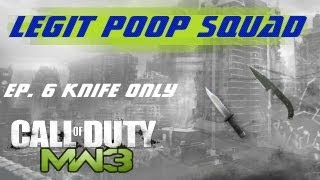 MW3 Knife Only - Shiv Of 1000 Kidneys - LPS Episode 6