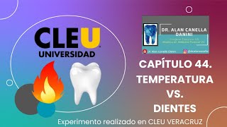 CAPÍTULO 44. TEMPERATURA VS. DIENTES