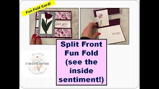 Split Front Fun Fold using Flowering Tulips