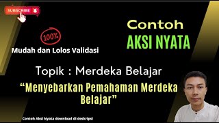 Contoh Aksi Nyata Merdeka Belajar Lolos Validasi || https://shope.ee/4psxLN3Cch