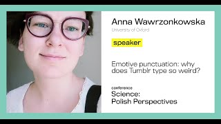 SPP Cambridge 2019: Anna Wawrzonkowska - 'Emotive punctuation: why does Tumblr type so weird?'