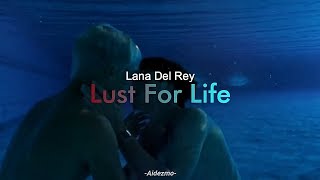 Lana Del Rey - Lust For Life (Traducida al Español) Wtfock