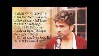 Himesh Ke Dil Se The Album Vol 2