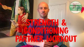 Strength & Skill: Partner Conditioning