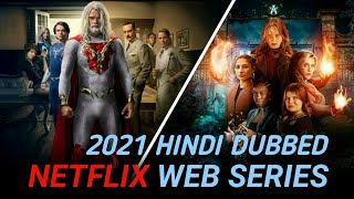 2021 Top 5 Hindi Dubbed Netflix Web Series | New Hindi / English Netflix Web Series (Part 1)