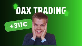 Am Morgen um 10 Uhr im DAX Trading 👀 | DAX Scalping vom Profi! [ Deutsch / German]