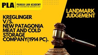 Landmark Judgement: Kreglinger v New Patagonia Meat and Cold Storage Company 1914