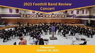 Foothill Band Review, Concert, October 28, 2023