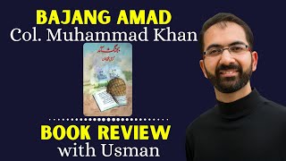 Bajang Amad (بجنگ آمد) by Col. Muhammad Khan | Book Review