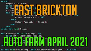 EAST BRICKTON | HACK/SCRIPT | AUTO FARM APRIL 2021