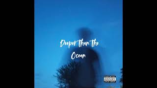 Lil Gotit - Deeper Than the Ocean (AUDIO)