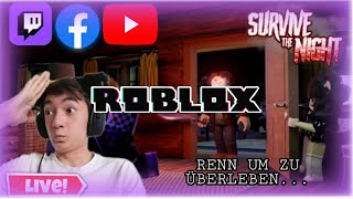 🎮Roblox🎮 : Heute mal ein bisle HORROR 🤔🤨 wer wird heute der Slasher ?🔪DEUTSCH 🔪🩸LIVE 🩸 #76