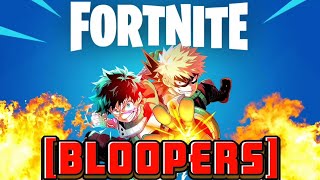 Deku & Bakugo Play Fortnite [BLOOPERS]!!