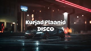 Kurjad Plaanid - DISCO (bass boost)