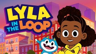 Lyla in the Loop: Premiere