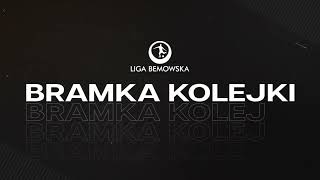 Najładniejsza bramka 2. kolejki | Jesień 2024 | Bostik Liga Bemowska